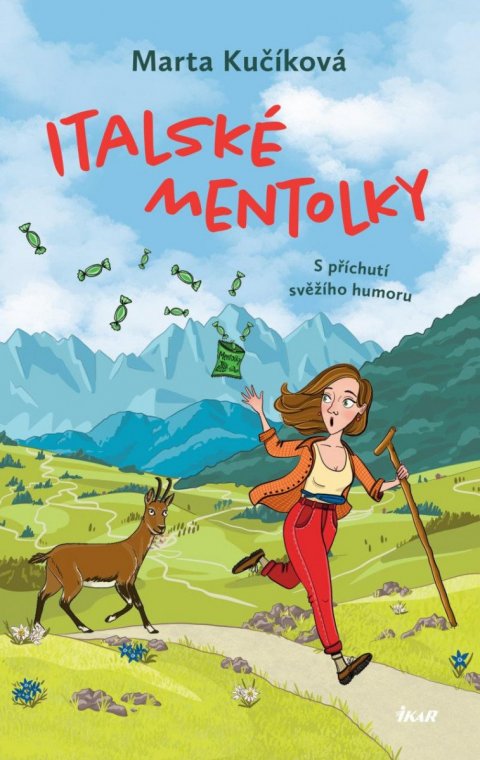 Kučíková Marta: Italské mentolky: S příchutí svěžího humoru Kučíková Marta: Italské mentolky: S příchutí svěžího humoru