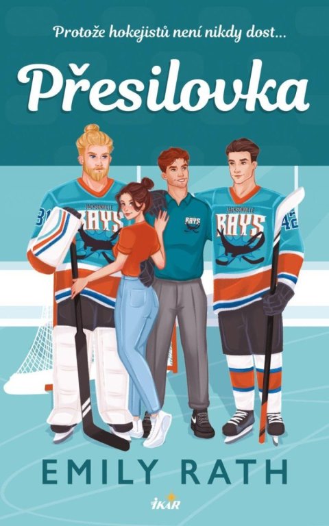 Rath Emily: Přesilovka