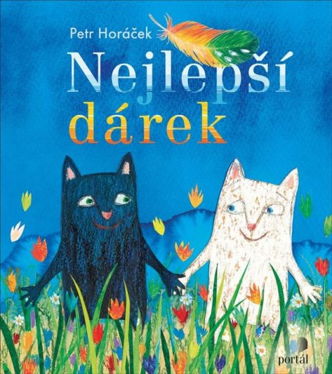 Horáček Petr: Nejlepší dárek Horáček Petr: Nejlepší dárek