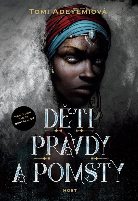 Adeyemi Tomi: Děti pravdy a pomsty Adeyemi Tomi: Děti pravdy a pomsty