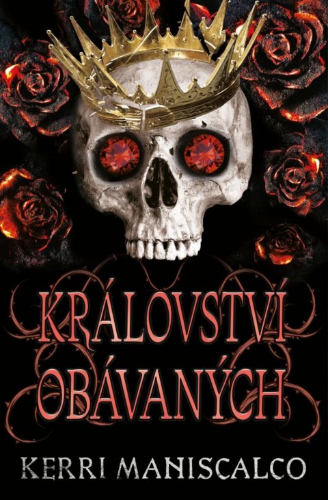 Maniscalco Kerri: Království obávaných Maniscalco Kerri: Království obávaných