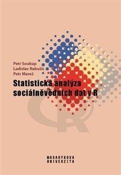 Soukup Petr: Statistická analýza sociálněvědních dat v R