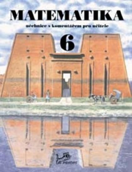Molnár Josef: Matematika 6 - S komentářem pro učitele