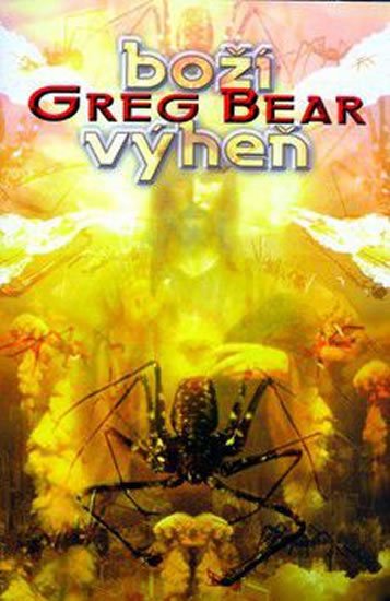 Bear Greg: Boží výheň