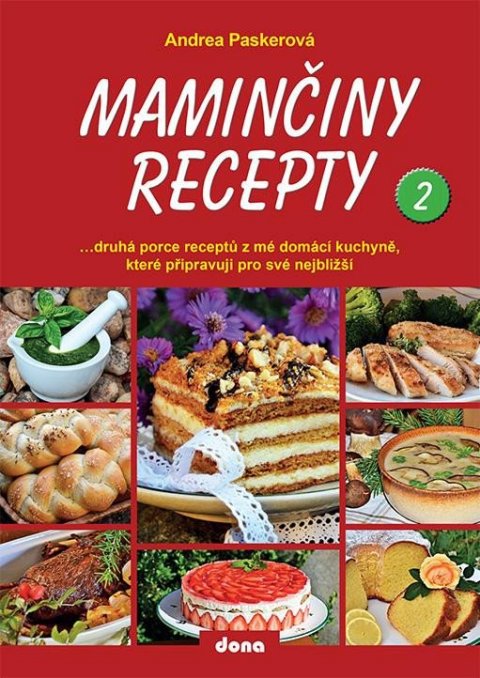 Paskerová Andrea: Maminčiny recepty 2