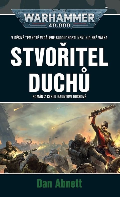 Abnett Dan: Stvořitel duchů