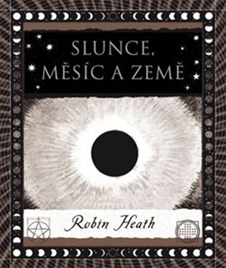 Heath Robin: Slunce, Měsíc a Země