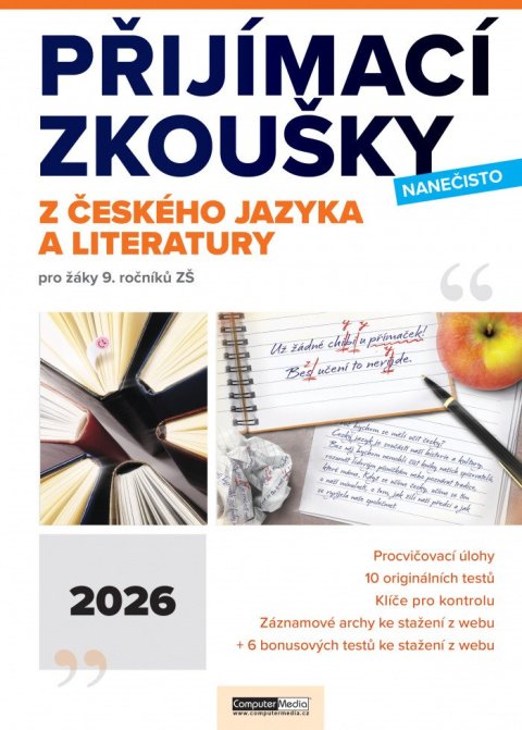 neuveden: Přijímací zkoušky nanečisto z českého jazyka a literatury pro žáky 9. roční