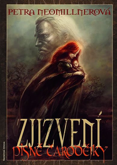 Neomillnerová Petra: Písně čarodějky 3 - Zjizvení