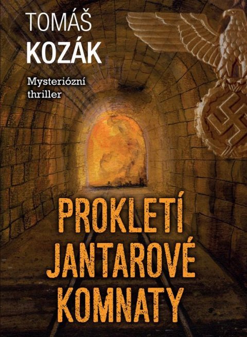 Kozák Tomáš: Prokletí jantarové komnaty Kozák Tomáš: Prokletí jantarové komnaty