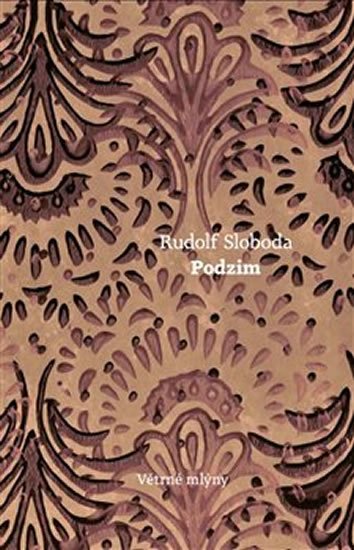 Sloboda Rudolf: Podzim Sloboda Rudolf: Podzim