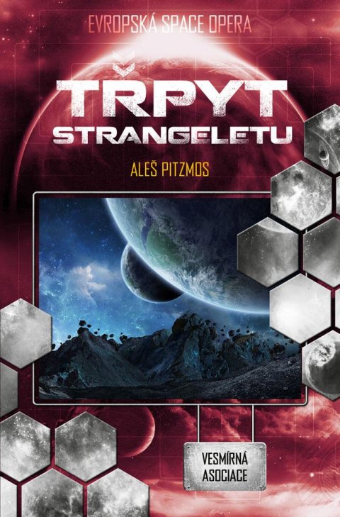 Pitzmos Aleš: Vesmírná asociace 5 - Třpyt strangeletu Pitzmos Aleš: Vesmírná asociace 5 - Třpyt strangeletu