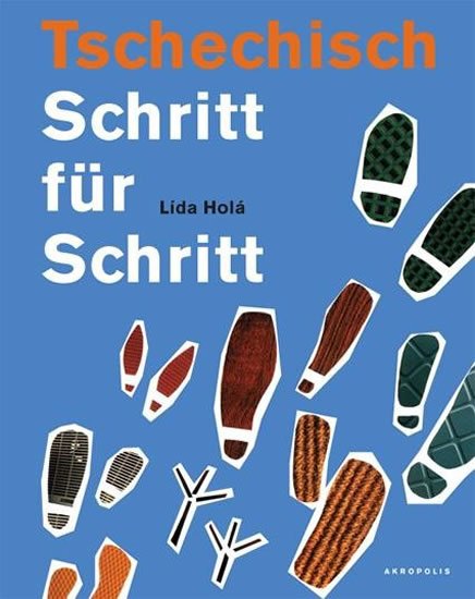 Holá Lída: Tschechisch Schritt für Schritt + CD Holá Lída: Tschechisch Schritt für Schritt + CD