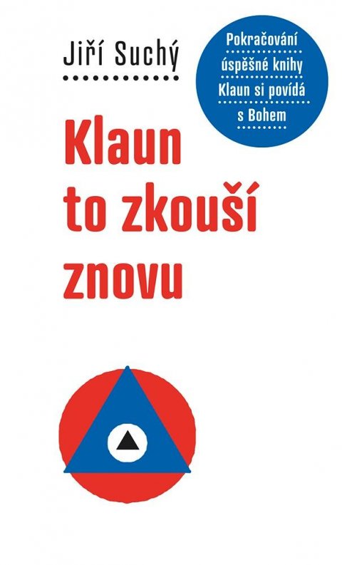 Suchý Jiří: Klaun to zkouší znovu Suchý Jiří: Klaun to zkouší znovu