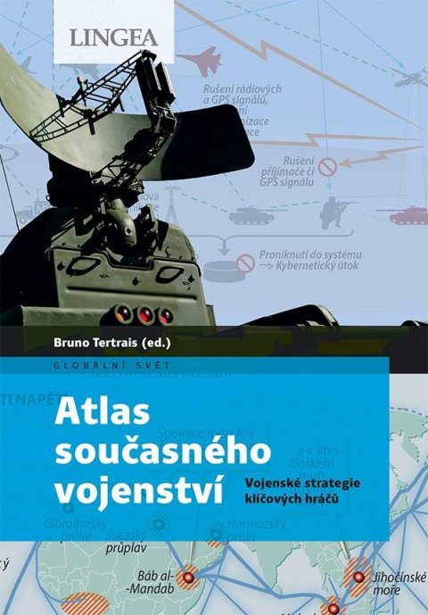 Tertrais Bruno: Atlas současného vojenství