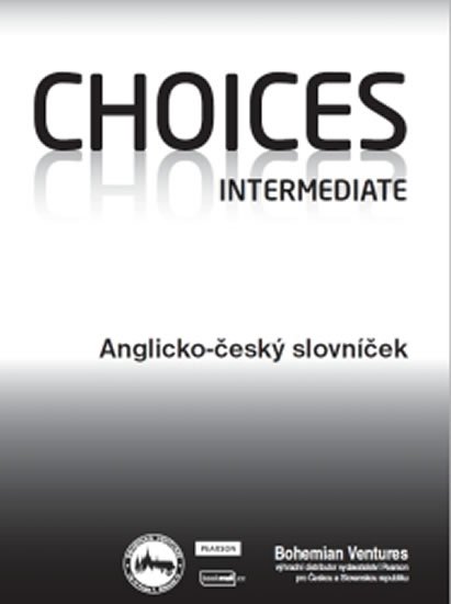 neuveden: Choices Intermediate / Anglicko - český slovníček