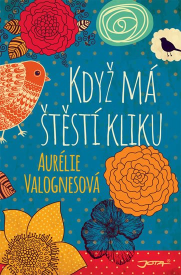 Valognes Aurélie: Když má štěstí kliku