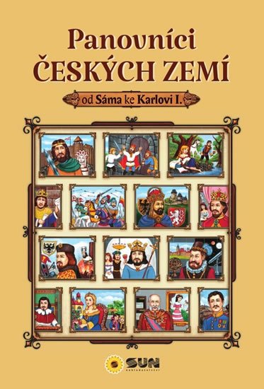 neuveden: Panovníci českých zemí od Sáma ke Karlovi I. neuveden: Panovníci českých zemí od Sáma ke Karlovi I.