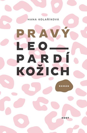 Kolaříková Hana: Pravý leopardí kožich Kolaříková Hana: Pravý leopardí kožich