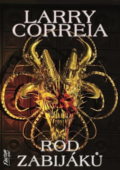 Correia Larry: Rod zabijáků Correia Larry: Rod zabijáků