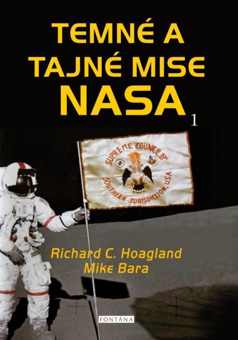 Hoagland Richard C.: Temné a tajné mise NASA