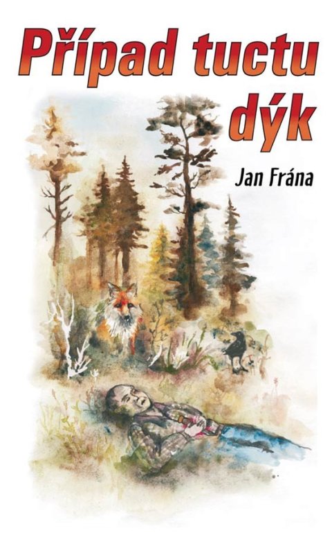 Frána Jan: Případ tuctu dýk