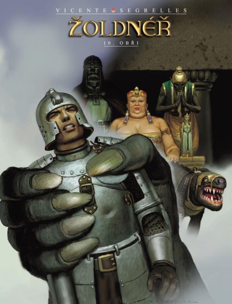 Segrelles Vicente: Žoldnéř 10 - Obři
