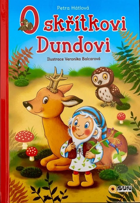 Hátlová Petra: O skřítkovi Dundovi