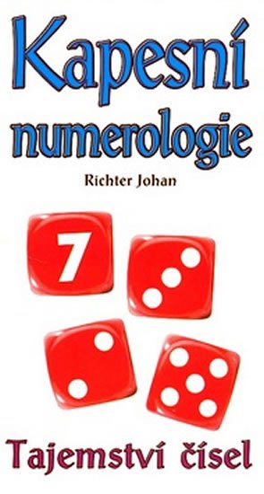 Johan Richter: Kapesní numerológie - Tajemství čísel