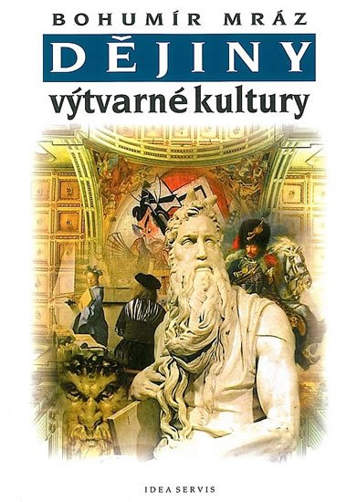 Mráz Bohumír: Dějiny výtvarné kultury 2 Mráz Bohumír: Dějiny výtvarné kultury 2
