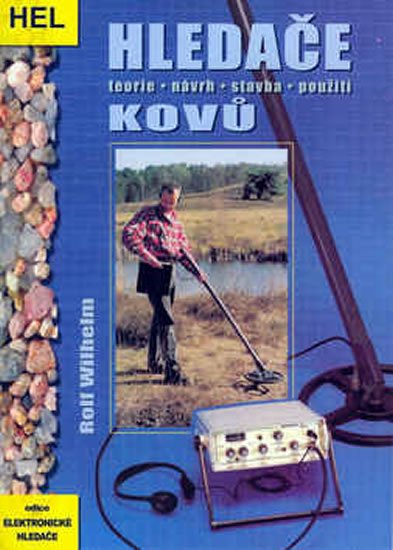 Wilhelm Rolf: Hledače kovů