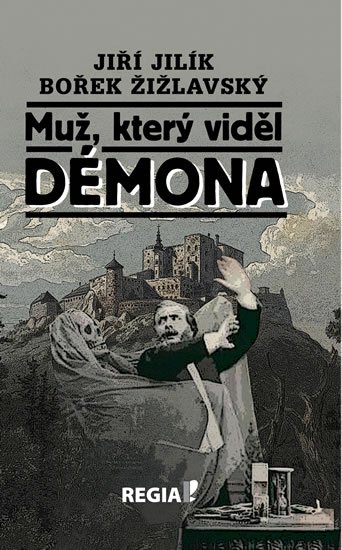 Jilík Jiří: Muž, který viděl démona Jilík Jiří: Muž, který viděl démona