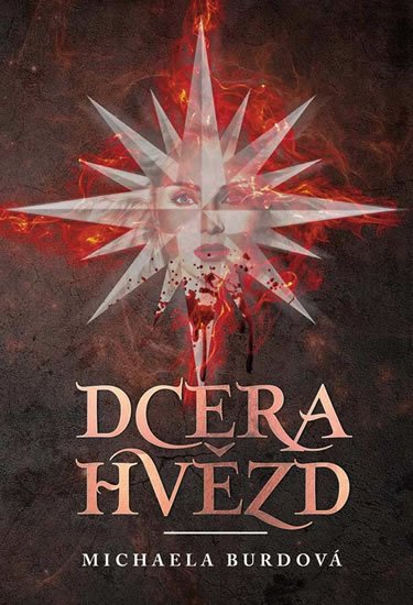 Burdová Michaela: Dcera hvězd Burdová Michaela: Dcera hvězd