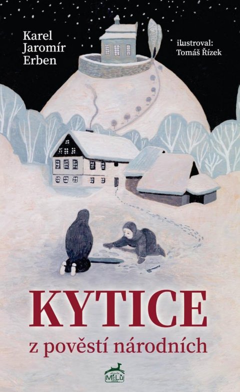 Erben Karel Jaromír: Kytice z pověstí národních Erben Karel Jaromír: Kytice z pověstí národních