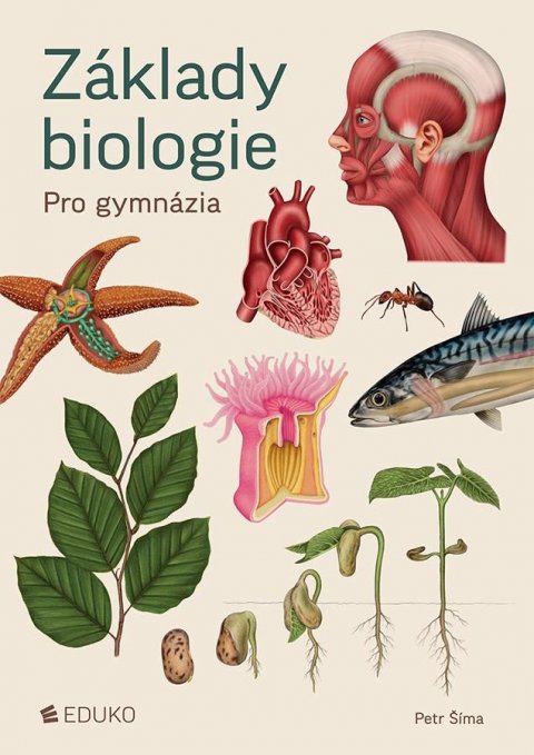 Šíma Petr: Základy biologie pro gymnázia