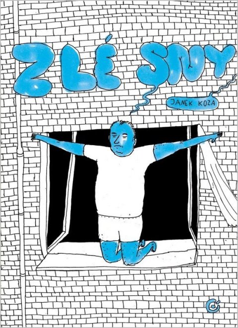 Koza Janek: Zlé sny