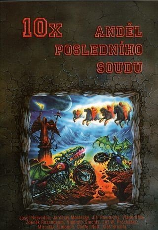 kolektiv autorů: 10x Anděl posledního soudu