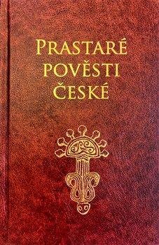 Mašek Petr: Prastaré pověsti české