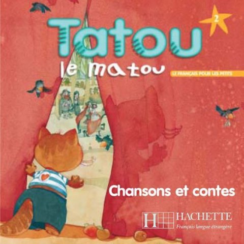 Piquet Muriel, Denisot Hugues: Tatou le matou 2 CD Audio éleve