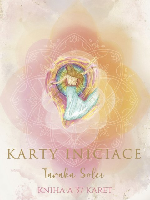 Solei Taraka: Karty Iniciace Solei Taraka: Karty Iniciace