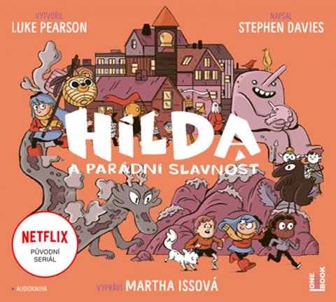 Pearson Luke: Hilda a parádní slavnost - CDmp3 (Čte Martha Issová)