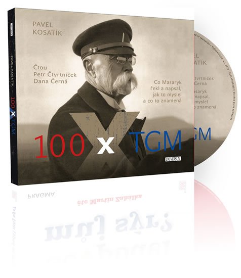 Kosatík Pavel: 100 x TGM - audioknihovna Kosatík Pavel: 100 x TGM - audioknihovna