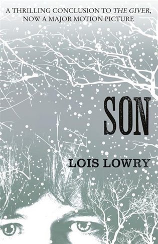 Lowryová Lois: Son (The Giver Quartet #4)