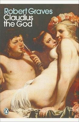 Graves Robert: Claudius the God