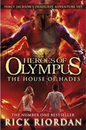 Riordan Rick: The House of Hades - Heroes of Olympus Riordan Rick: The House of Hades - Heroes of Olympus