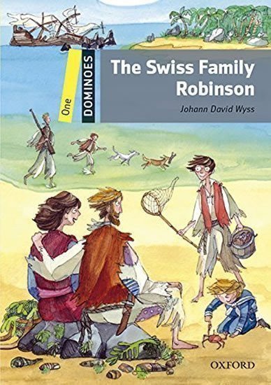 Wyss Jahann David: Dominoes 1 The Swiss Family Robinson with Audio Mp3 Pack (2nd)