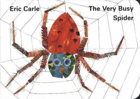 Carle Eric: The Very Busy Spider
