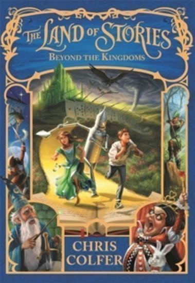 Colfer Chris: Beyond the King - The Land of Stories