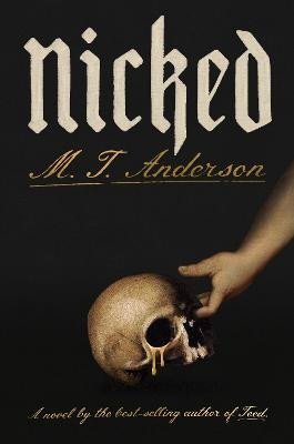 Anderson Ryan Timothy: Nicked: A Novel Anderson Ryan Timothy: Nicked: A Novel