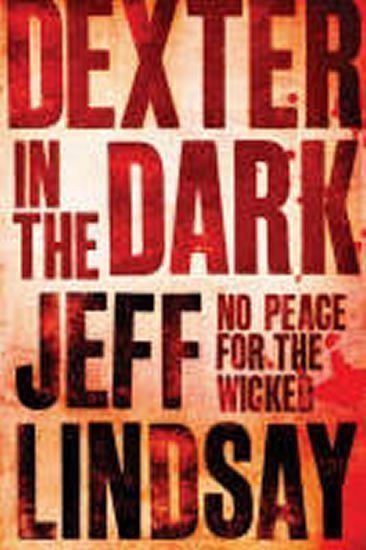 Lindsay Jeff: Dexter in the Dark